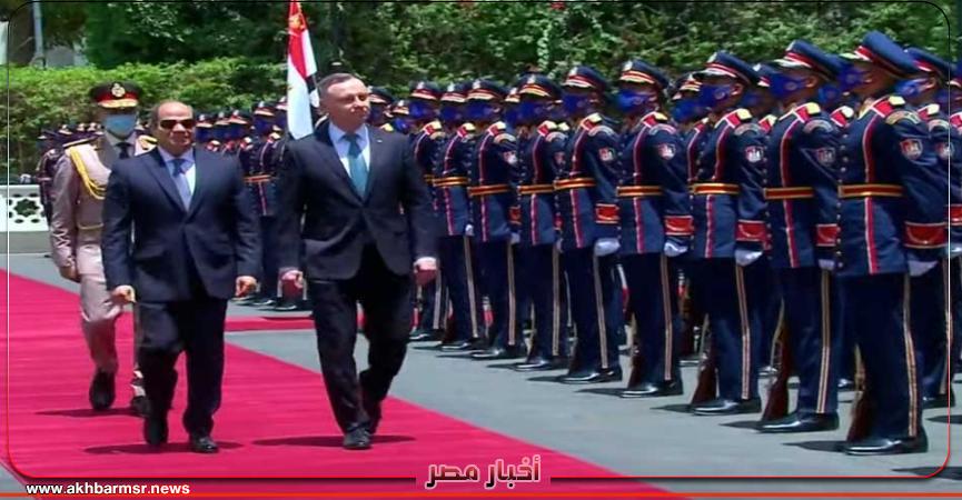السيسى يستقبل نظيره البولندى بقصر الاتحادية