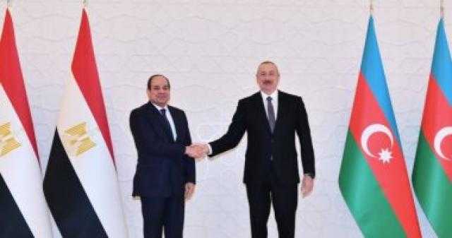 رئيس أذربيجان: دور مصر محورى كركيزة للأمن والسلام فى الشرق الأوسط وأفريقيا