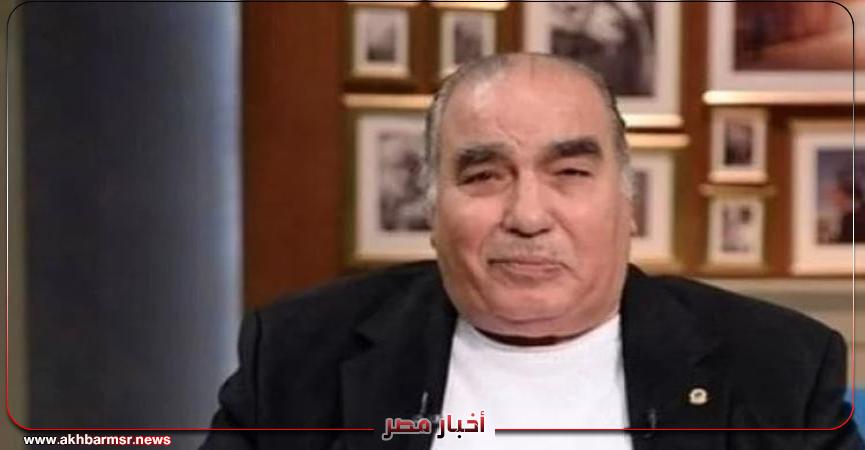 وفاة الفنان سيد صادق والجنازة عقب صلاة الجمعة من مسجد الشرطة بالشيخ زايد